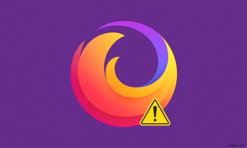 วิธีแก้ไข Firefox ไม่โหลดหน้า