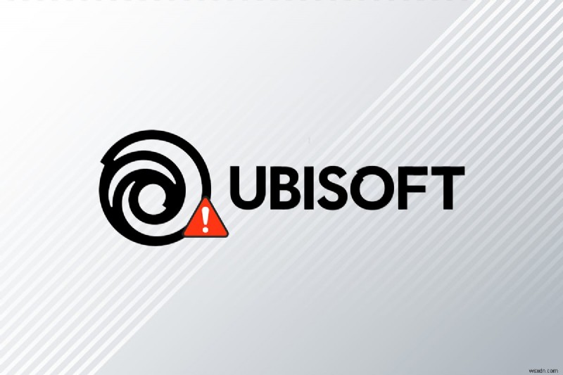 แก้ไข Ubisoft Connect ไม่ทำงาน 
