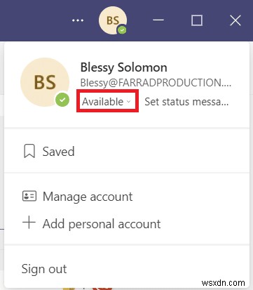 วิธีทำให้สถานะ Microsoft Teams พร้อมใช้งาน