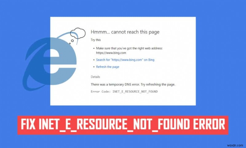 แก้ไขปัญหาความปลอดภัยของ INET E ใน Microsoft Edge 