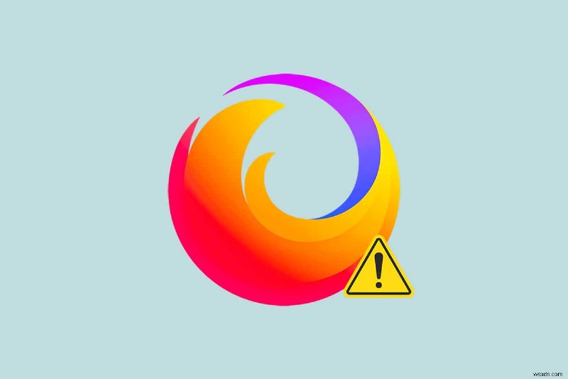 แก้ไขข้อผิดพลาดการรีเซ็ตการเชื่อมต่อ Firefox 