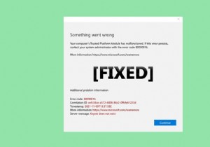 แก้ไขข้อผิดพลาด Trusted Platform Module 80090016 ใน Windows 10 