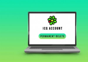 วิธีการลบบัญชี ICQ ของคุณอย่างถาวร 