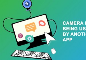 แก้ไขกล้องที่ใช้งานโดยแอปอื่นใน Windows 10 