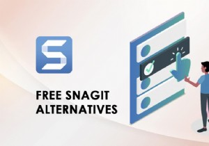 ทางเลือก Snagit ฟรีที่ดีที่สุด 25 อันดับแรก