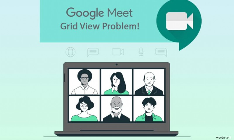 แก้ไขส่วนขยาย Google Meet Grid View
