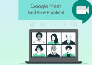 แก้ไขส่วนขยาย Google Meet Grid View