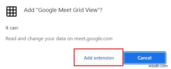 แก้ไขส่วนขยาย Google Meet Grid View