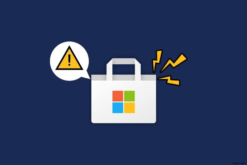 แก้ไข Microsoft Store ไม่ทำงานบน Windows 10 