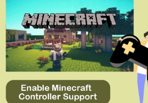วิธีเปิดใช้งานการสนับสนุนตัวควบคุม Minecraft
