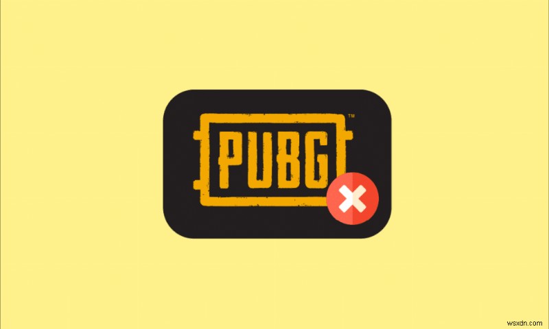 แก้ไข PUBG ติดอยู่ที่หน้าจอโหลดบน Windows 10 
