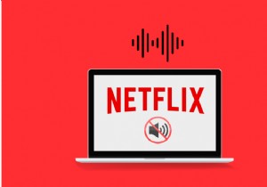 แก้ไข Netflix Audio Video ไม่ซิงค์บนพีซี Windows 10 