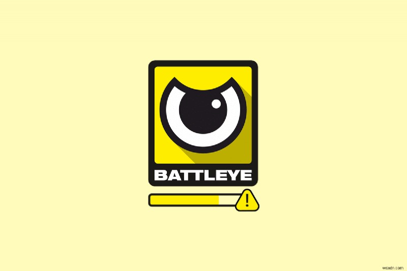 แก้ไขล้มเหลวในการติดตั้ง BattlEye Service ใน Windows 10 