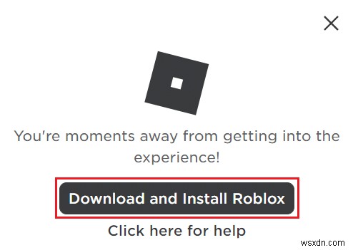 แก้ไข Roblox จะไม่ติดตั้งใน Windows 10