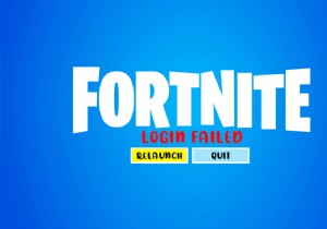 แก้ไขการเข้าสู่ระบบล้มเหลวบัญชีของคุณไม่สามารถเล่นบนแพลตฟอร์มนี้ Fortnite 