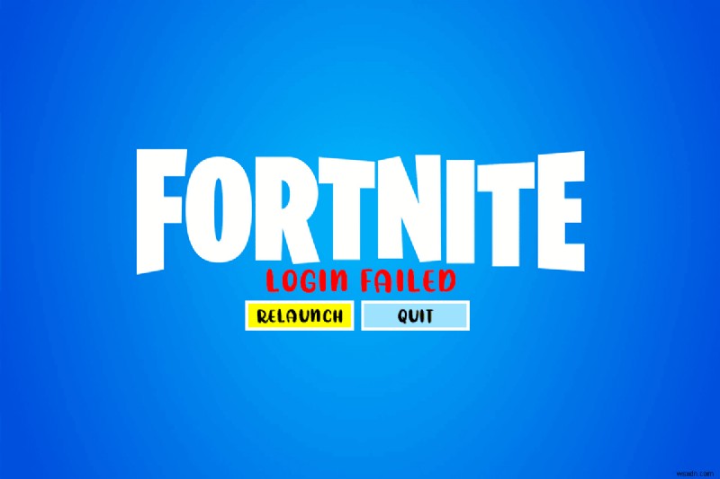 แก้ไขการเข้าสู่ระบบล้มเหลวบัญชีของคุณไม่สามารถเล่นบนแพลตฟอร์มนี้ Fortnite 