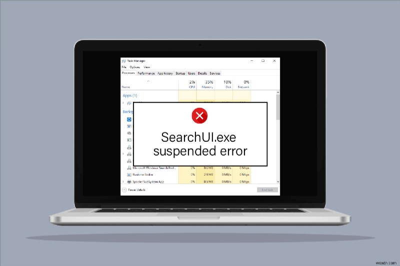 แก้ไขข้อผิดพลาดการระงับ SearchUI.exe บน Windows 10 