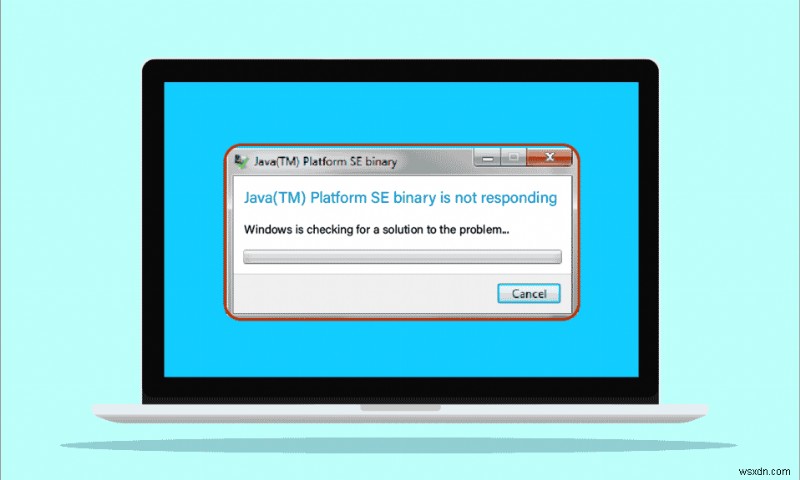 แก้ไข Java TM Platform SE Binary ไม่ตอบสนองใน Windows 10 