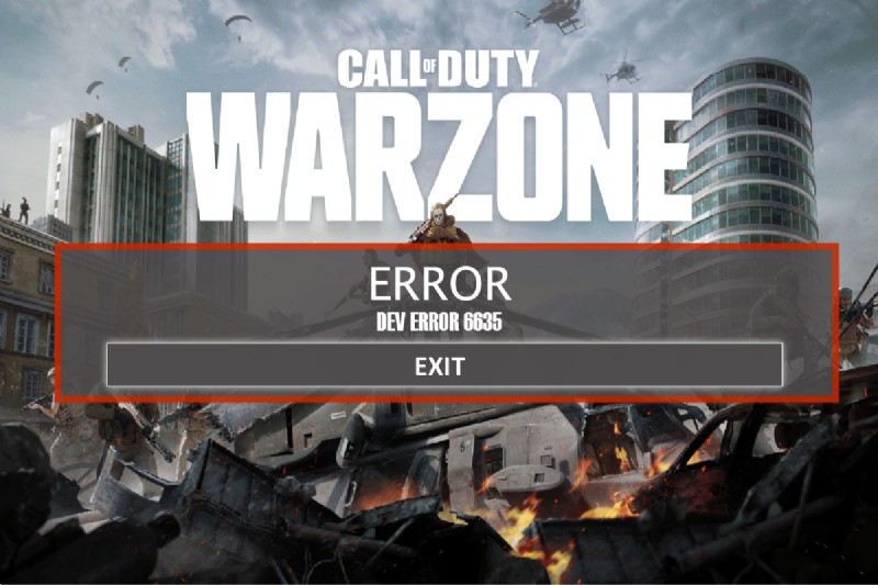 แก้ไขข้อผิดพลาด Call of Duty Warzone Dev 6635 ใน Windows 10 