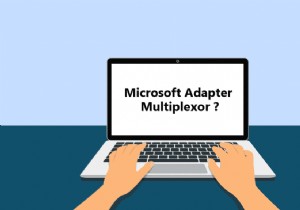 Microsoft Network Adapter Multiplexor Protocol คืออะไร