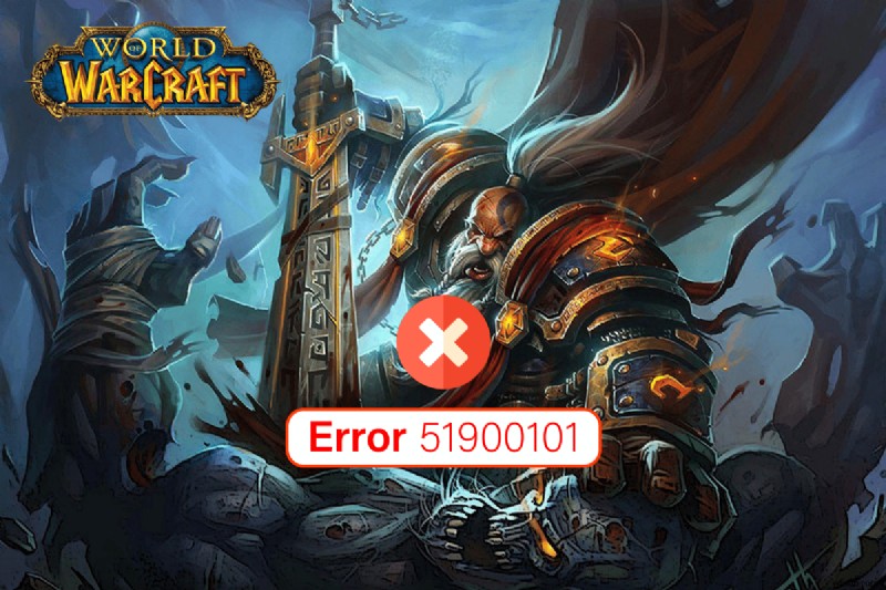 แก้ไขข้อผิดพลาด World of Warcraft 51900101 ใน Windows 10 