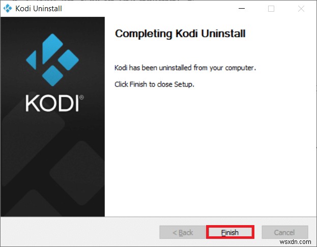 แก้ไข Kodi จะไม่เปิดใน Windows 10 