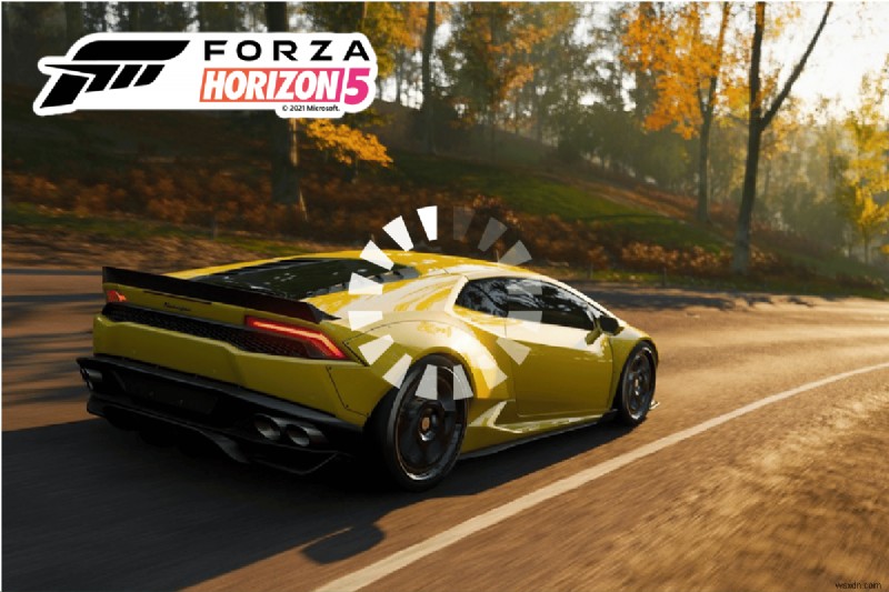 แก้ไข Forza Horizon 5 ค้างอยู่ที่หน้าจอโหลด 