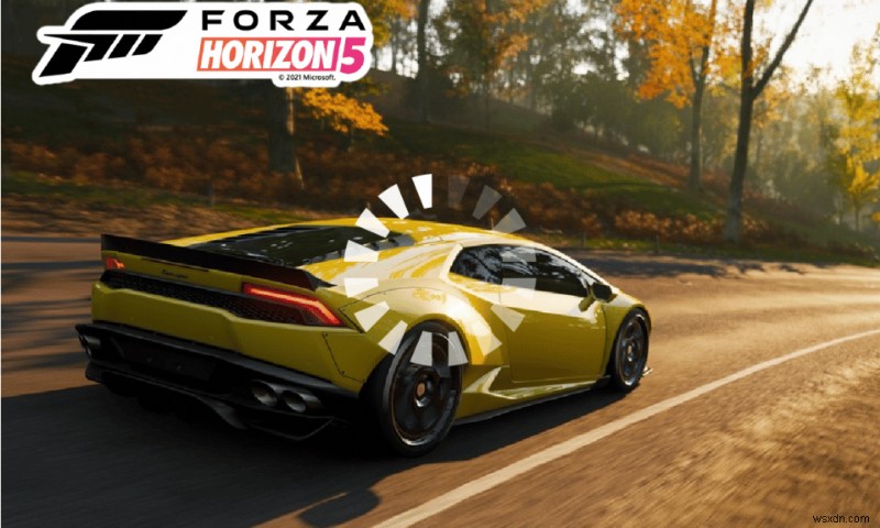 แก้ไข Forza Horizon 5 ค้างอยู่ที่หน้าจอโหลด 