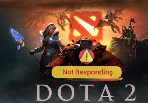 แก้ไข Dota 2 ไม่ตอบสนองใน Windows 10 
