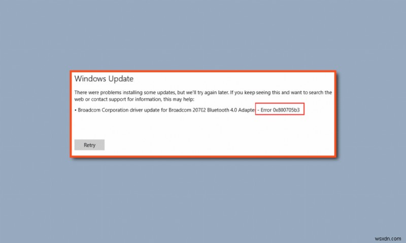 แก้ไขข้อผิดพลาด 0x800705b3 ใน Windows Update