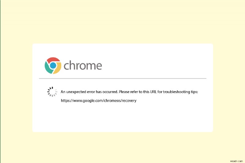 แก้ไขข้อผิดพลาดที่ไม่คาดคิดทำให้การกู้คืน Chrome OS เกิดขึ้น 