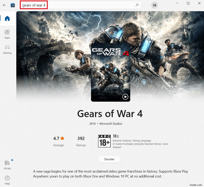 แก้ไข Gears of War 4 ไม่โหลดใน Windows 10 