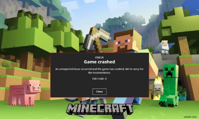 แก้ไขรหัสออก 0 Minecraft บน Windows 10