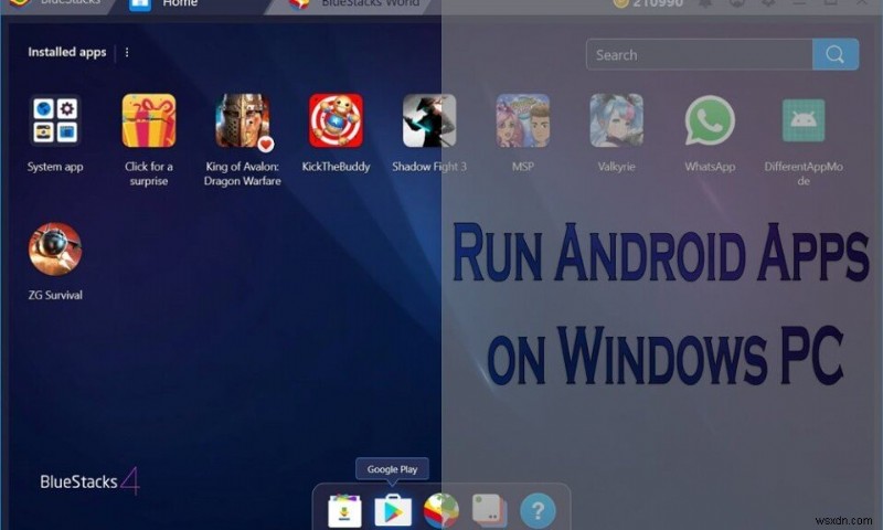 เรียกใช้แอป Android บนพีซีที่ใช้ Windows [คำแนะนำ]