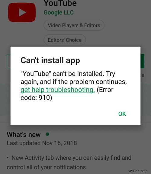 Fix Can t install app Error Code 910 on Google Play Store