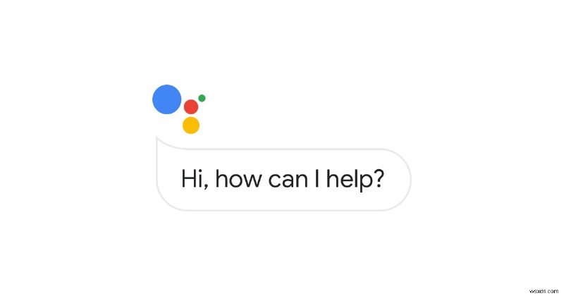 แก้ไข Google Assistant โผล่ขึ้นมาแบบสุ่ม