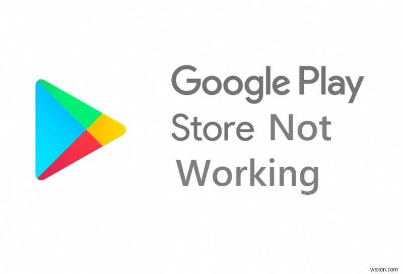 วิธีแก้ไขข้อผิดพลาดของ Google Play Store