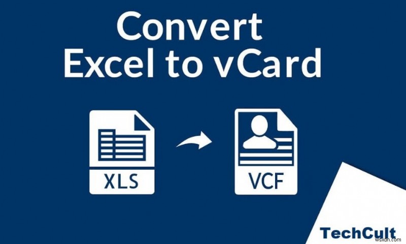 วิธีการแปลงไฟล์ Excel (.xls) เป็นไฟล์ vCard (.vcf)