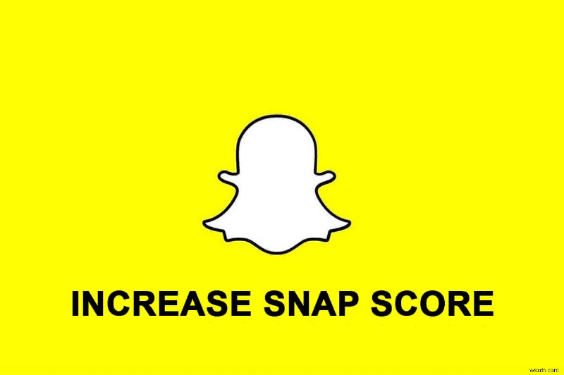 วิธีเพิ่มคะแนน Snapchat ของคุณ