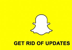 วิธีกำจัดการอัปเดต Snapchat บน Android