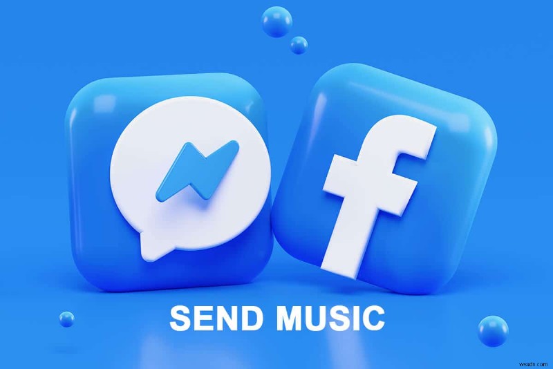 วิธีการส่งเพลงบน Facebook Messenger