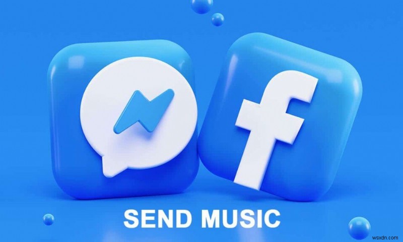 วิธีการส่งเพลงบน Facebook Messenger