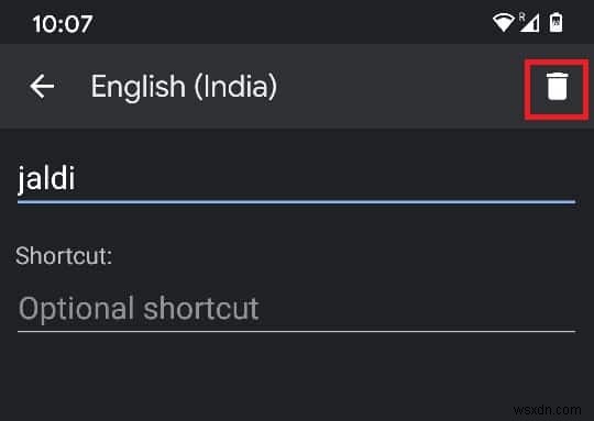 วิธีการลบคำศัพท์ที่เรียนรู้จากแป้นพิมพ์ของคุณบน Android
