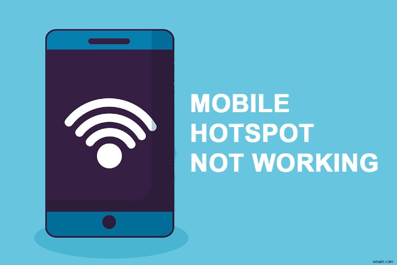 20 วิธีด่วนในการแก้ไข Mobile Hotspot ไม่ทำงานบน Android