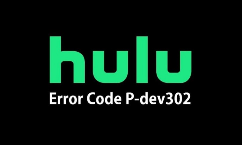 แก้ไขรหัสข้อผิดพลาด Hulu P-dev302