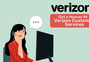 ฉันจะรับพนักงานที่ฝ่ายบริการลูกค้า Verizon ได้อย่างไร