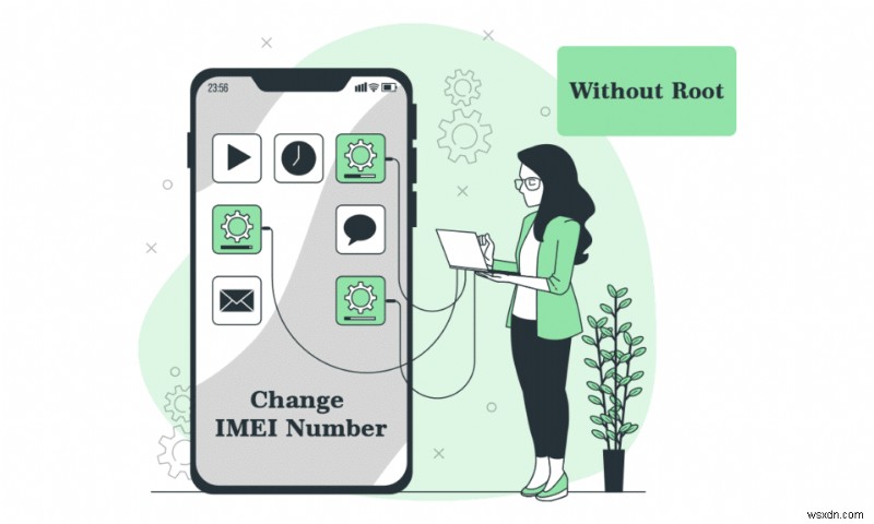 วิธีเปลี่ยนหมายเลข IMEI บน Android โดยไม่ต้องรูท