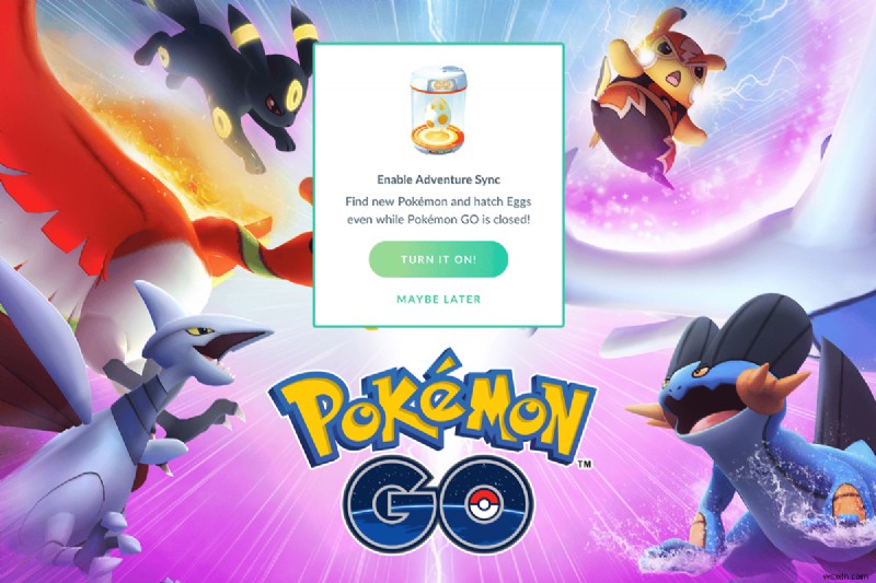 แก้ไขPokémon Go Adventure Sync ไม่ทำงานบน Android