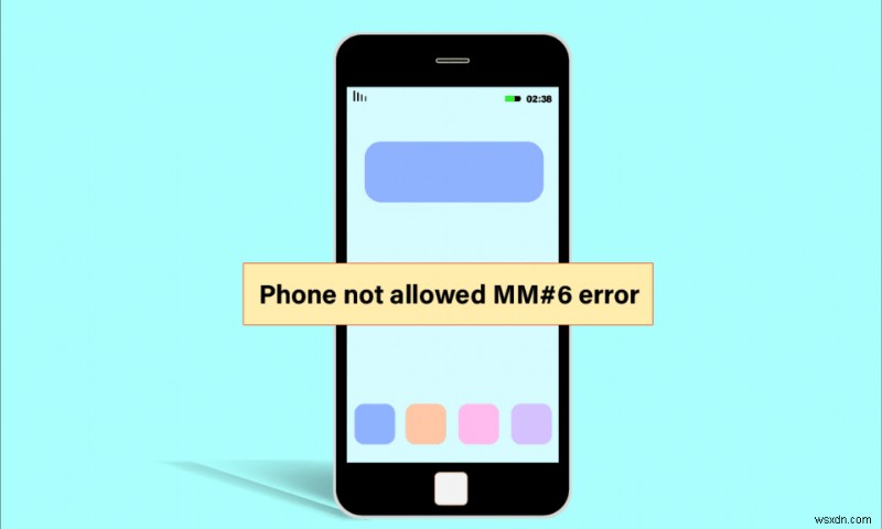 แก้ไขปัญหา MM6 ที่ไม่อนุญาตให้ใช้โทรศัพท์