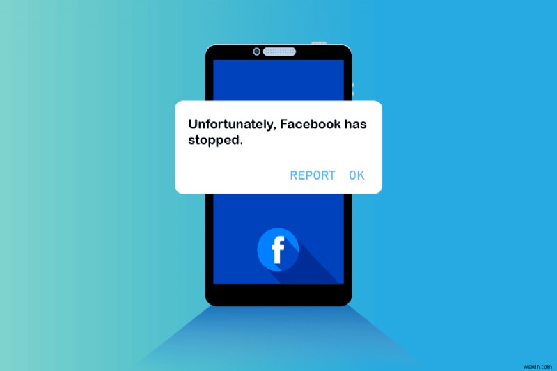 แก้ไข Facebook ทำให้หยุดทำงานบน Android